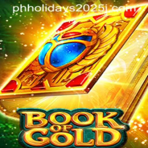 Discover the Exciting World of BookofGold: A Deep Dive into Gameplay and PH Holidays 2025