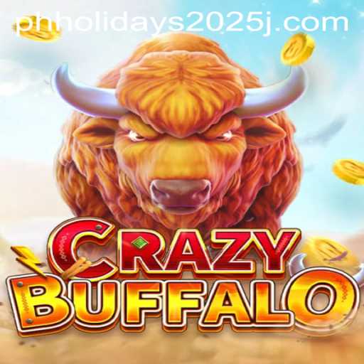 Unleashing the Wild Fun of CRAZYBUFFALO in the Philippines' Vibrant 2025 Holiday Scene
