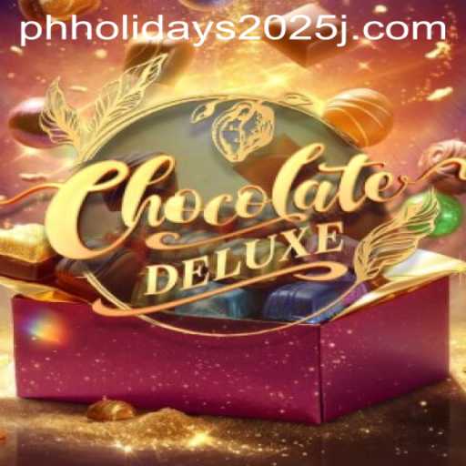 ChocolateDeluxe: A Sweet Adventure Perfect for PH Holidays 2025