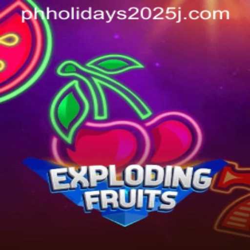 ExplodingFruits: A Fresh Take on Fun Gaming Perfect for PH Holidays 2025