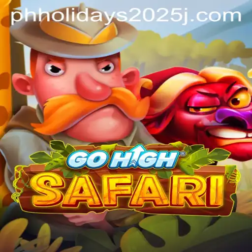 GoHighSafari: A Thrilling Adventure on the 2025 Philippine Holidays