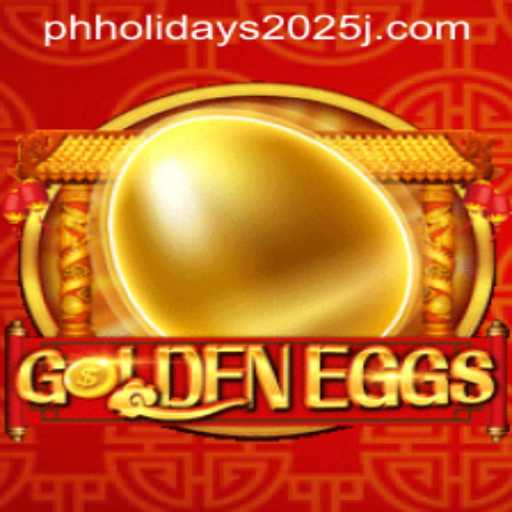 GoldenEggs Game in the Context of PH Holidays 2025