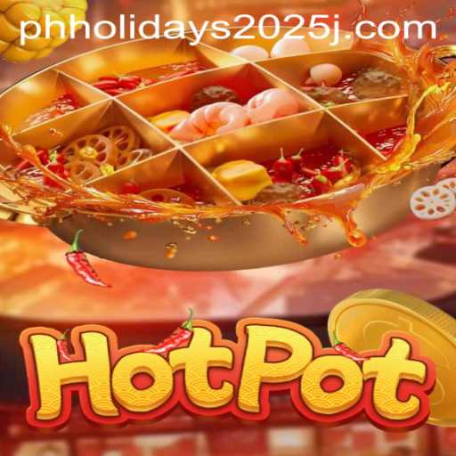 Discover Hotpot and Its Cultural Significance in the Philippines During 2025 Holidays