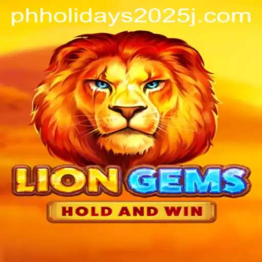 Discover the Thrills of LionGems Amidst the 2025 Philippine Holidays