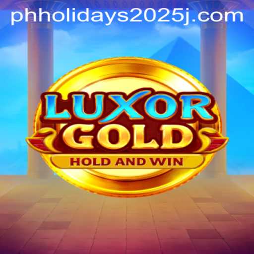 Experience the Thrill of LuxorGold Amidst PH Holidays 2025