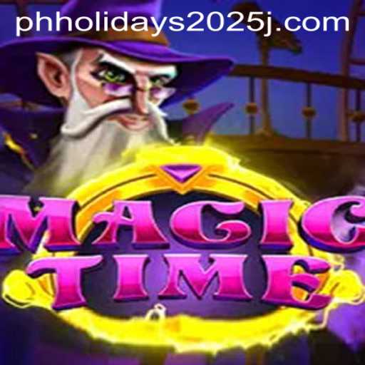 Discover the Enchanting World of MagicTime Amidst 2025 PH Holidays