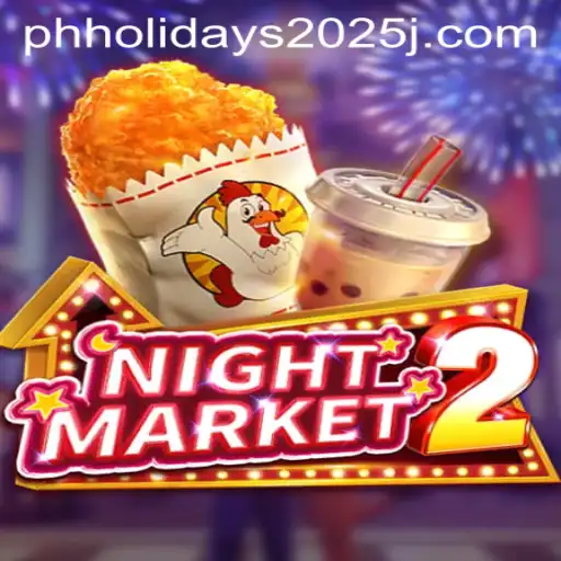 NightMarket2: A Revolutionary Gaming Experience for Holiday Enthusiasts in the Philippines 2025