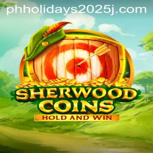 Unveiling the Thrilling World of SherwoodCoins: A Look at the Popular Game Amidst PH Holidays 2025
