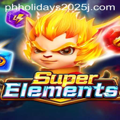 The Exciting World of SuperElements: A Game Bringing Magic to PH Holidays 2025