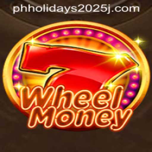 WheelMoney: A Thrilling New Game to Celebrate PH Holidays 2025